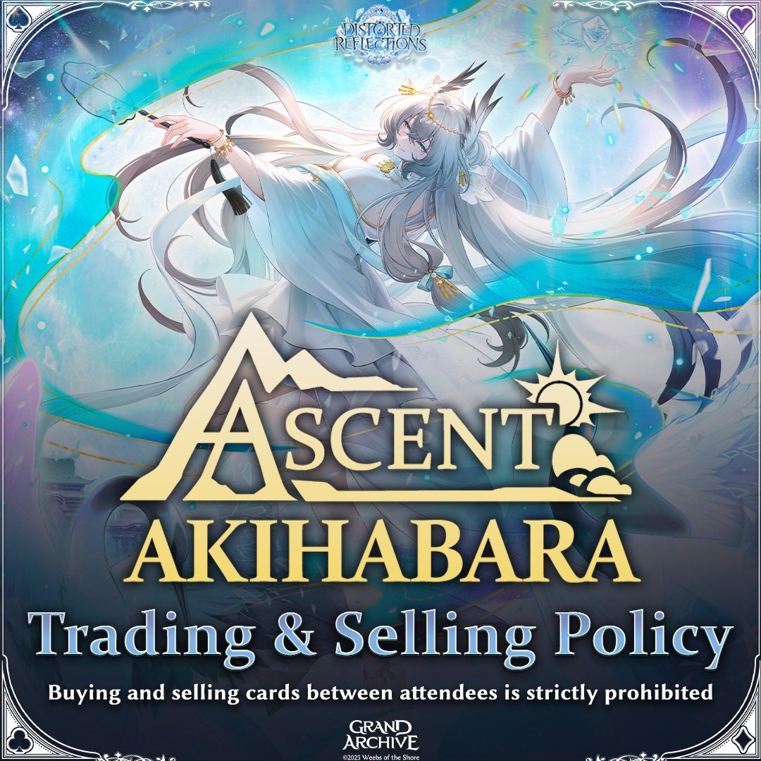 這次Ascent Akihabara的活動會場內嚴禁與其他參加者進行任何買賣行為。